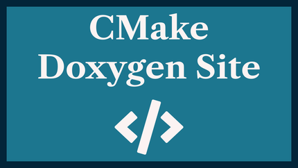 CMake Doxygen Site