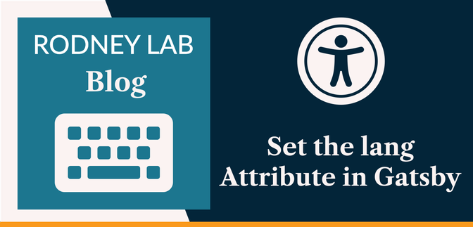 Set the lang Attribute in Gatsby: Improve Site Accessibility