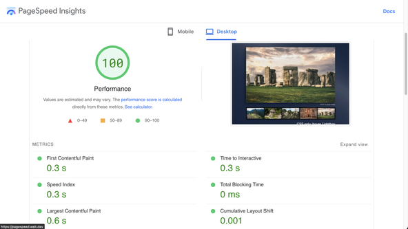 Svelte CSS Image Slider: Screen capture shows Page Speed Insights desktop scores. Despite a very large image being displayed in the preview, the performance is perfect at 100 with 0.3s time to interactive, speed index and first contentful paint. Total blocking time is zero and cumulative layout shift is just 0.001.