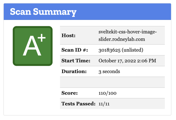 SvelteKit Node App Deploy: Screen capture shows Mozilla Observatory result. Result is A+ with a score of 110/100 and Tests Passed in 11/11.