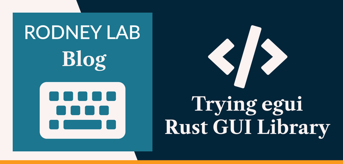 Trying egui