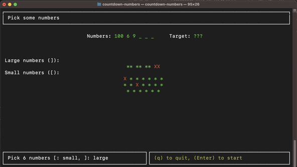 Trying Ratatui TUI: Screen capture shows game running in the Terminal. The title reads “Pick some numbers”. Below the numbers so far selected are “100 6 9”, with gaps for 3 more numbers. The target is redacted. Below, we can see one of 4 available large number has been selected and 2 of 20 available small numbers.