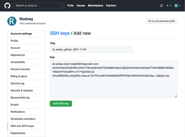 Using FIDO U2F for GitHub SSH: using Secure Keys: GitHub Console: Screenshot show SSH keys / Add new screen.  Under Title the user has entered id_ecdsa_github_2021-11-22.pub then the public key starting sk-ecdsa and ending == GitHub key is in the Key box.