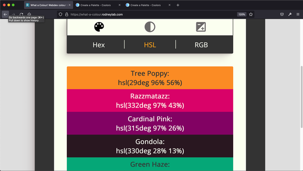 Screenshot shows app with Colour Palette title, matching the highlighted palette icon in the first set of radio buttons below. The second set of radio buttons displays Hex, H S L and R G B, with H S L highlighted. In the main view there are five colour bars in view, for each the background colour matches an h s l value shown in light coloured text when the colour is dark and vice versa.